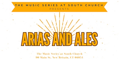 Image principale de The Music Series presents Arias & Ales 2024