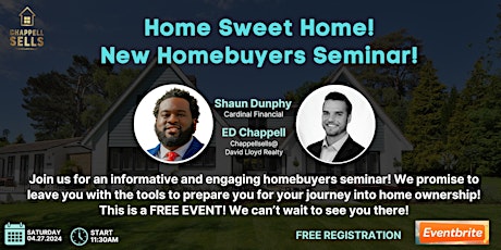 Home Sweet Home! (New Homebuyers Seminar)