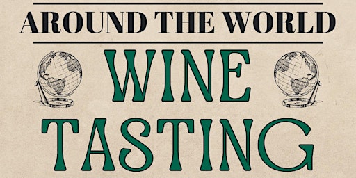 Imagen principal de Wine Tasting - Around the World!