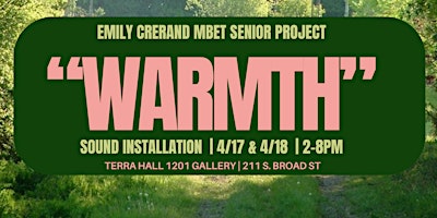 Imagen principal de "Warmth" - Emily Crerand Senior Project