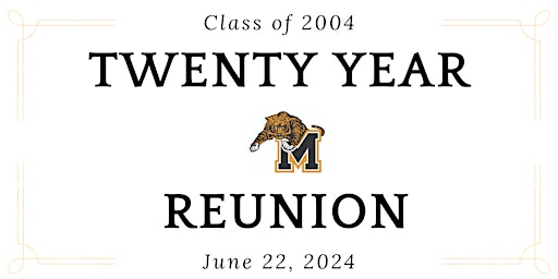 Primaire afbeelding van MHS c/o 2004 TWENTY YEAR REUNION