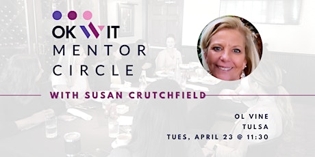 Mentor Circle with Susan Crutchfield (Tulsa)
