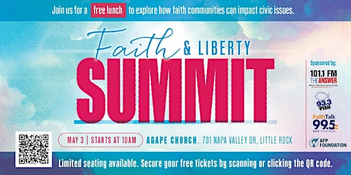 Image principale de Americans for Prosperity:  Arkansas Faith and Liberty Summit