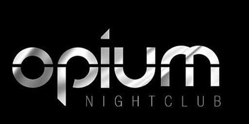 LAVISH FRIDAYS @OPIUM NIGHT CLUB primary image