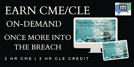 Hauptbild für Once More Into The Breach: A CME/CLE for DRC-Certified Mediators/On-Demand