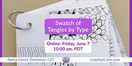 Imagen principal de Zentangle Swatch of Tangles by Type Workshop, Friday, June 7