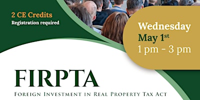 Primaire afbeelding van FACTS ABOUT FIRPTA - Foreign Investment In Real Property Tax Act