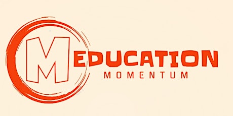 Meducational Momentum - Education in Healthcare Symposium