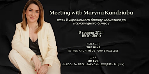 Imagem principal do evento Soirée with Maryna Kandziuba, Ukrainian Entrepreneur in Belgium