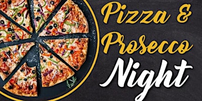 Pizza & Prosecco Night primary image