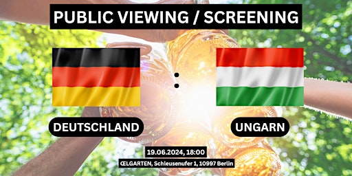 Imagen principal de Public Viewing/Screening: Deutschland vs. Ungarn