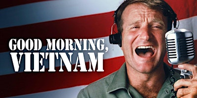 Immagine principale di Corn Exchange Classic Film Club: Good Morning Vietnam (15) 