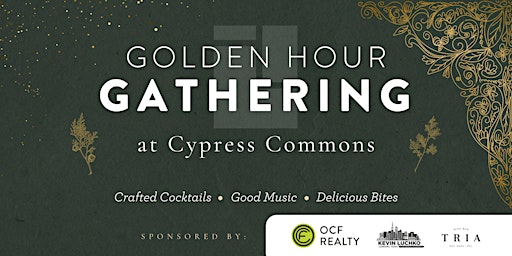 Imagem principal do evento Golden Hour Gathering at Cypress Commons