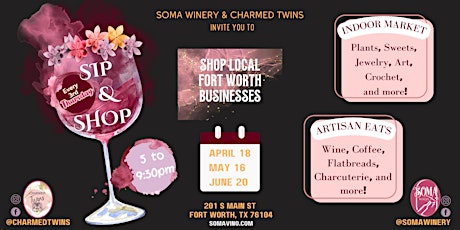 Charmed Twins Sip & Shop @ Soma Winery {Every 3rd Thursday of the Month}