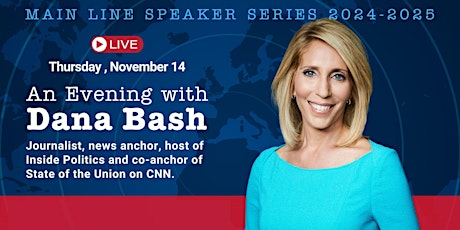 An Evening with Dana Bash