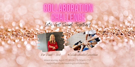 Collaboration Challenge | Apr 17, 2024