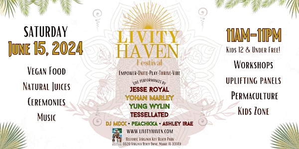 Livity Haven - Mindfulness & Music Festival  Ft. Jesse Royal & Yohan Marley