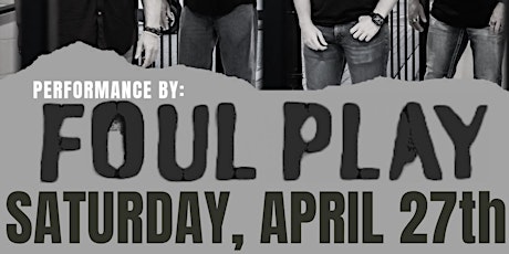 Live Music: Foul Play