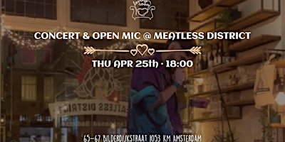 Primaire afbeelding van Concert and Open Mic  at Meatless District