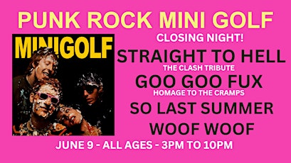 Imagem principal do evento Punk Rock Mini Golf (Night 4) @ Maker Park Radio