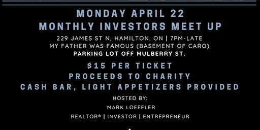 Immagine principale di Monthly Investors Meet-Up - Mon  April 22nd, 2024 