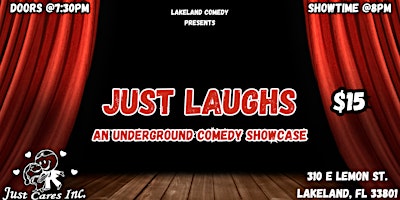 Just Laughs! An Underground Comedy Show primary image