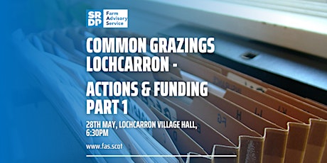 Common Grazings Lochcarron - Actions & Funding Part 1