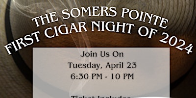 Cigar Night at The Somers Pointe primary image