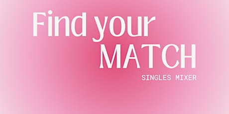 Find your Match