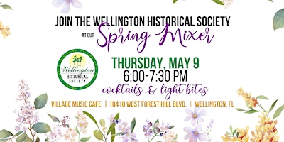 Imagem principal do evento Wellington Historical Society's Spring Mixer