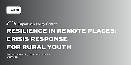 Primaire afbeelding van Resilience in Remote Places: Crisis Response for Rural Youth