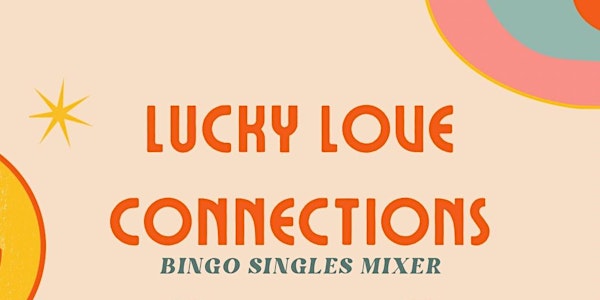 Lucky Love Connections