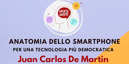 Hauptbild für Anatomia dello smartphone: per una tecnologia più democratica