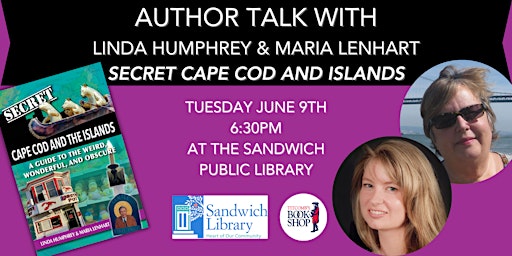 Imagem principal do evento Author Talk w/ Linda Humphrey & Maria Lenhart: Secret Cape Cod and Islands