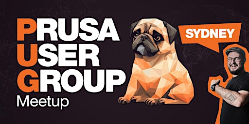 Hauptbild für Prusa User Group Meetup in Sydney