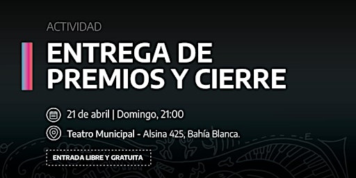 Hauptbild für ENTREGA DE PREMIOS Y CIERRE - FIESTA REGIONAL DE TEATRO