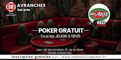 Soirée RedCactus Poker X Del Arte à AVRANCHES (50) primary image