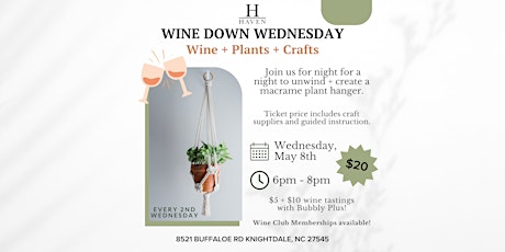 Wine Down Wednesday: Create a Macrame Plant Hanger + Wine Club