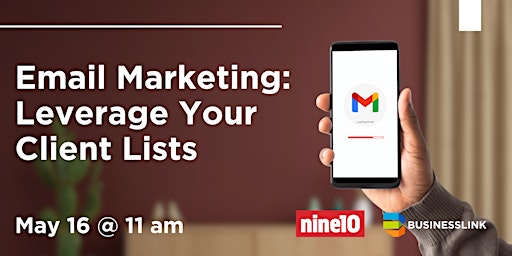 Email Marketing: Leverage Your Existing Client Lists primary image