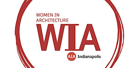 AIA Indy / Women in Architecture - April Program  - What's your Superpower?