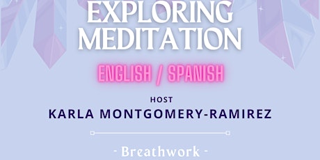 Breathwork. Exploring Meditation.