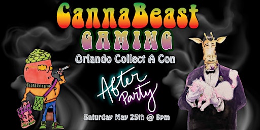 Imagem principal do evento CannaBeast Gaming Orlando Collect A Con After Party