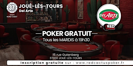 Soirée RedCactus Poker X JULIETA Del Arte à JOUE-LES-TOURS (37) primary image