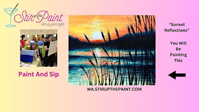 West Seattle Paint and Sip, Paint Party, Paint Night  (Wine Included)