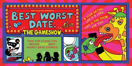 Primaire afbeelding van Your Best Worst Date: Dating Horror Stories Party