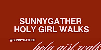 Sunnygather Holy Girl Walks  — Huntington Beach primary image
