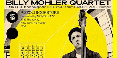 Image principale de Billy Mohler Quartet at Rizzoli Music Aperitivo