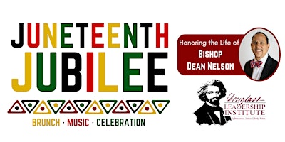 Primaire afbeelding van Juneteenth Jubilee powered by Douglass Leadership Institute