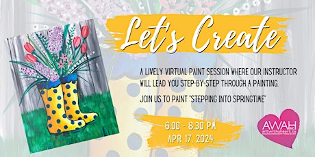 Let's Create "Stepping Into Springtime"  Painting Workshop (Online)