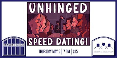 Primaire afbeelding van Community @ Commonwealth Presents: UNHINGED SPEED DATING (Friends Edition)